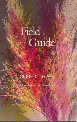 Read Field Guide By Robert Hass