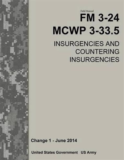 Read Field Manual Fm 324 Mcwp 3335 Insurgencies And Countering Insurgencies Change 1  June 2014 By Us Department Of The Army