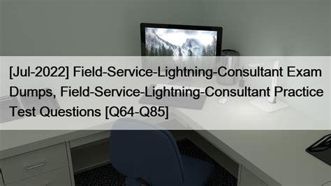 Field-Service-Consultant New Braindumps