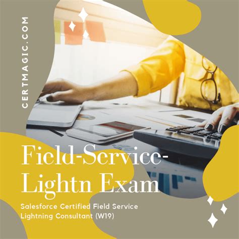 Field-Service-Lightning-Consultant Exam