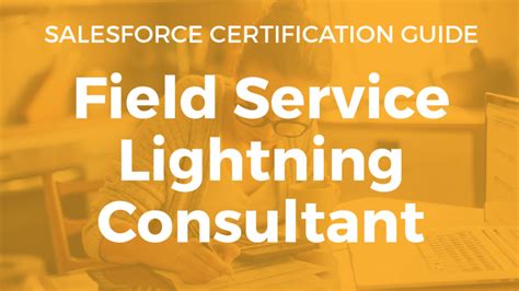 Field-Service-Lightning-Consultant Lernressourcen