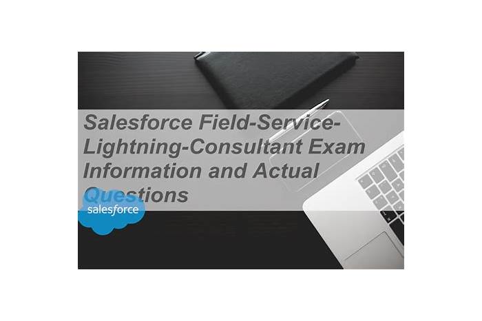 Field-Service-Lightning-Consultant Übungsmaterialien