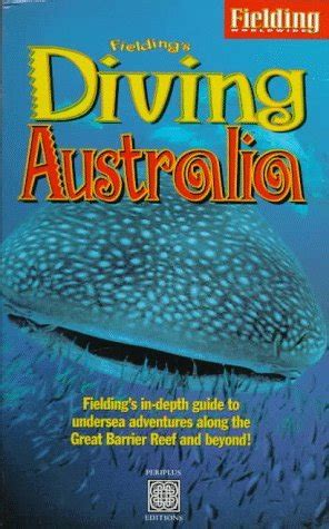 Fieldings diving australia fieldings in depth guide to diving down under periplus editions. - Fourth grade texas social studies study guide.