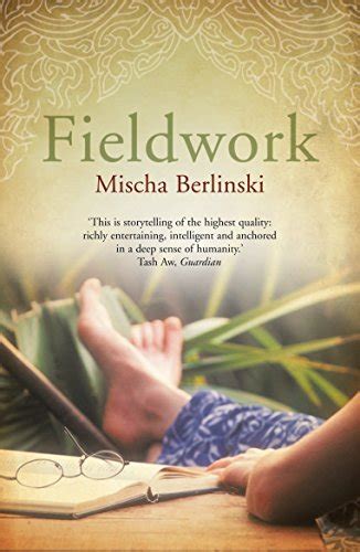 Read Fieldwork By Mischa Berlinski
