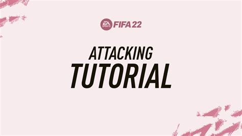 Fifa 22 attacking tips. .  <a href=https://emplato.com/assets/images/kj...