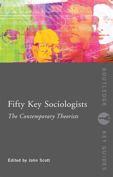 Fifty key sociologists the contemporary theorists routledge key guides. - Histoire de la paroisse de saint-alexis-de-matapédia, 1860-1960.