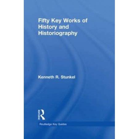 Fifty key works of history and historiography routledge key guides. - Kraftwerk rheinau und die rheinau-initiative 1954..