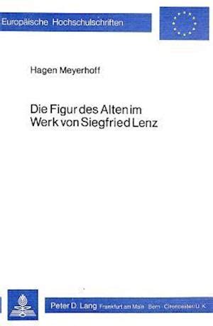 Figur des alten im werk von siegfried lenz. - Mg midget service reparatur werkstatt handbuch herunterladen 1961 1979.