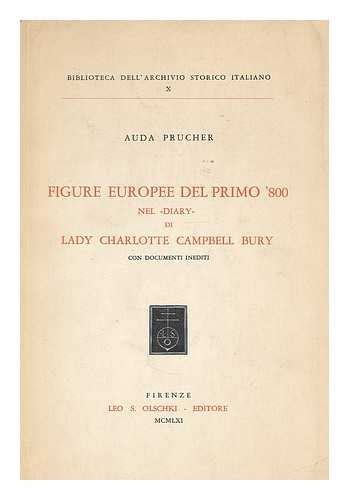 Figure europee del primo '800 nel diary di lady charlotte campbell bury. - The macro change handbook by al condeluci.