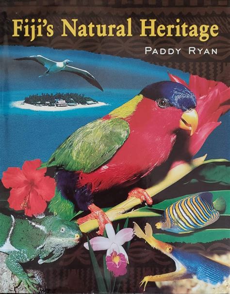 Read Online Fijis Natural Heritage By Paddy Ryan