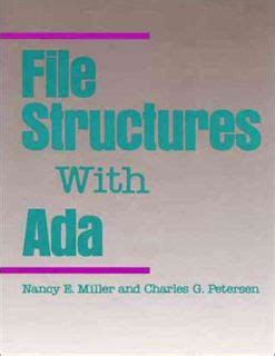 Read File Structures With Ada By Nancy E Miller