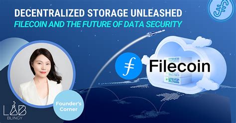 Filecoin and the Future of Decentralized Storage