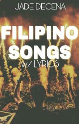 Filipino Songs (Lyrics) - Smile in your heart - Wattpad