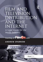Film and television distribution and the internet a legal guide for the media industry. - Singer sx sewing machine repair manual.