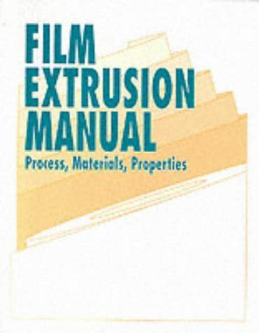 Film extrusion manual process materials properties process materials properties. - Sharp electronic cash register xe a206 manual.