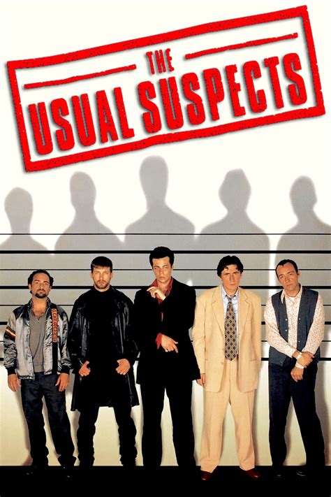 Film usual suspect. 3 Jun 2018 ... What a surprise that The Usual Suspects is a great movie! After all, it only stars Kevin Spacey in one of the most convincing performances ... 