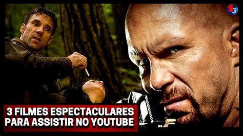 Filmes no youtube completos.  N&atilde;o, n&atilde;o s&atilde;o para alugar ou...