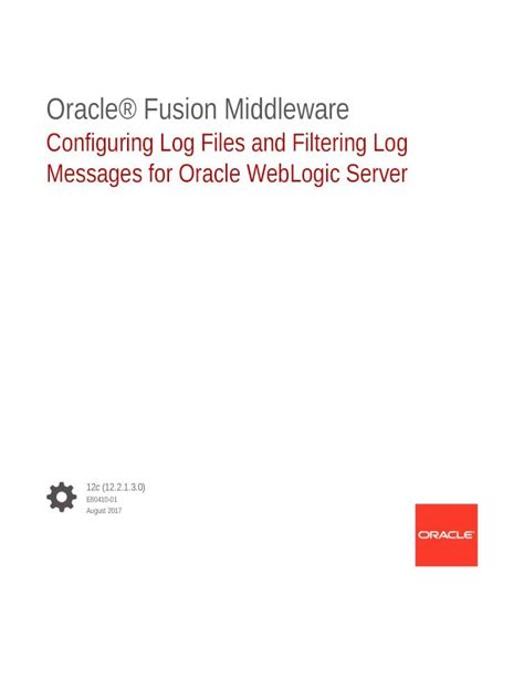 Filtering WebLogic Server Log Messages - Oracle