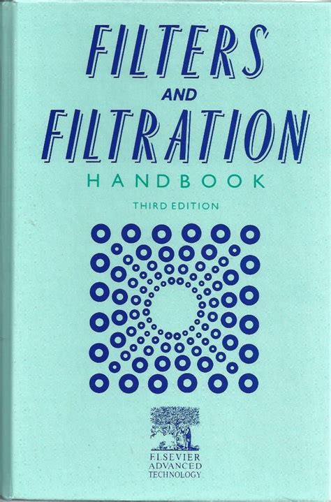Filters and filtration handbook by t christopher dickenson. - General familiarization manual boeing 737 series.