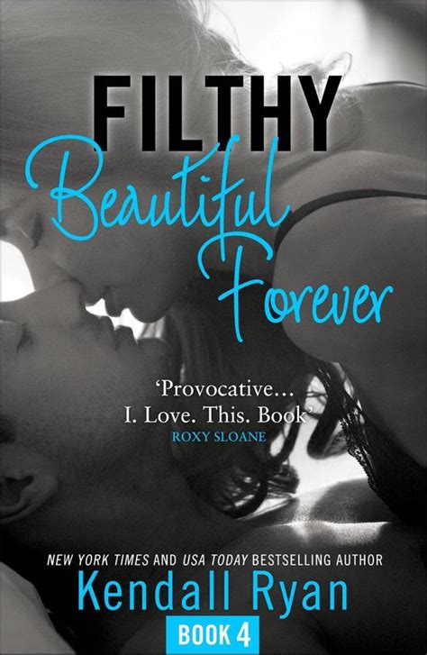Filthy Beautiful Forever Filthy Beautiful Series