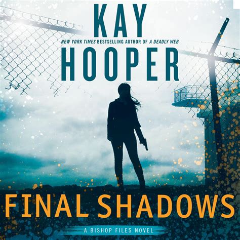 Final Shadows; A Bishop Files Novel - paperback, 0515153354, Kay Hooper …