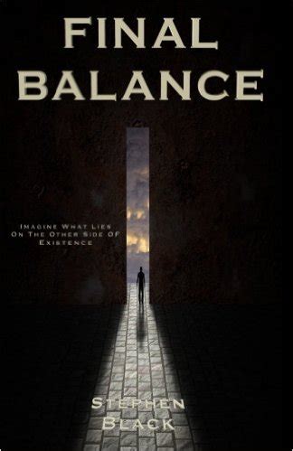 Full Download Final Balance By Stephen   Black