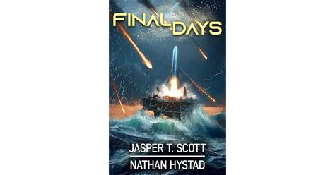 Read Final Days Final Days 1 By Jasper T Scott