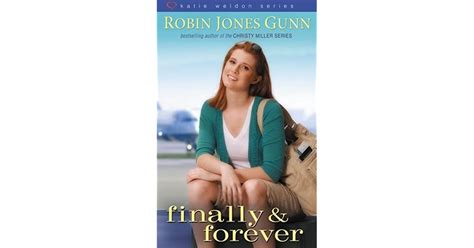 Read Online Finally And Forever Katie Weldon 4 By Robin Jones Gunn
