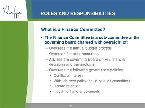 Nonprofit Finance Committee Purpose and Responsibilities. The main responsibility of the finance committee is to ensure that the institution is operating in a financially sustainable manner by balancing short-term and long-term obligations and goals. In order to fulfill this purpose, board members have certain roles and responsibilities: Carry .... 