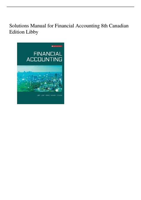 Financial 8 Solutions Accounting Libby Chapter