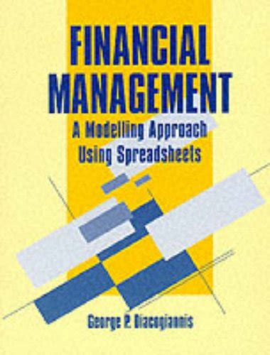 Financial Management A Modelling Approach Using Spreadsheets