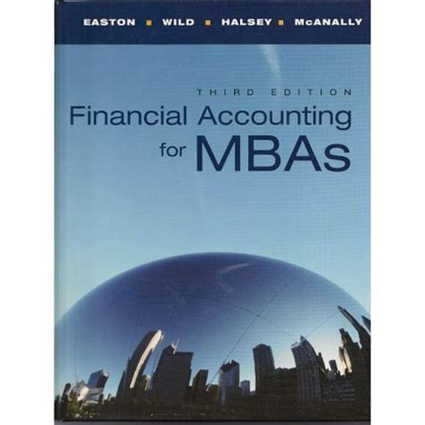 Financial Managerial Accounting For Mbas 3rd Edition