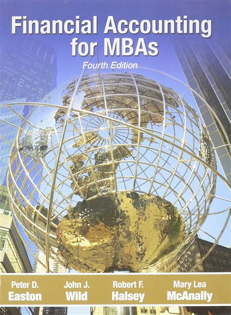 Financial accounting for mbas 8th edition pdf.  HALSEY MARY LEA McANALL...
