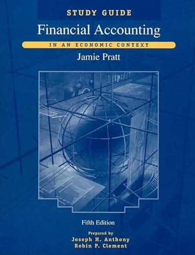 Financial accounting in an economic context 5th edition study guide. - Efusiones y desengaños de un adolescente.