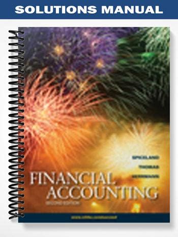 Financial accounting spiceland 2nd edition solutions manual. - Disenos de sitios web - manual de referencia.