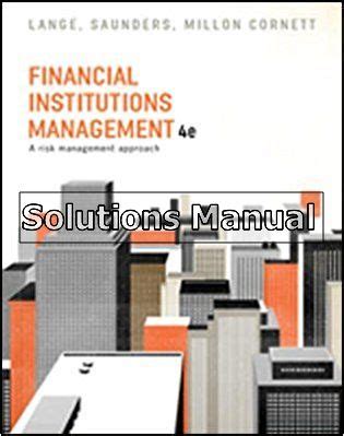 Financial institutions management solution manual lange. - Textbook of physical diagnosis history and examination.