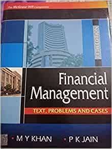 Financial management jain 6th edition by khan and jain solution or manual. - Currency and interest rate hedging a users guide to options futures swaps and forward contracts new york.