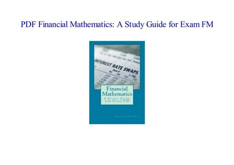 Financial mathematics a study guide for exam fm. - Gs 1150 service shop handbuch ergänzung.
