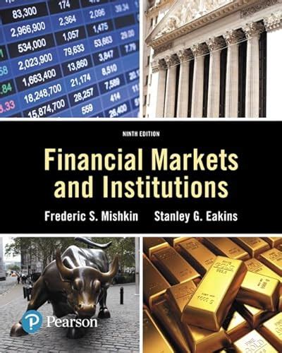Download Financial Markets And Institutions By Frederic S Mishkin