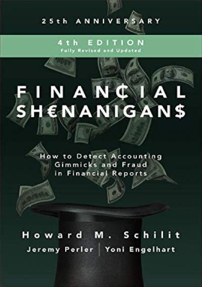 Read Online Financial Shenanigans How To Detect Accounting Gimmicks  Fraud In Financial Reports By Howard Schilit