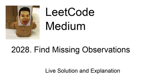 Find Missing Observations - LeetCode