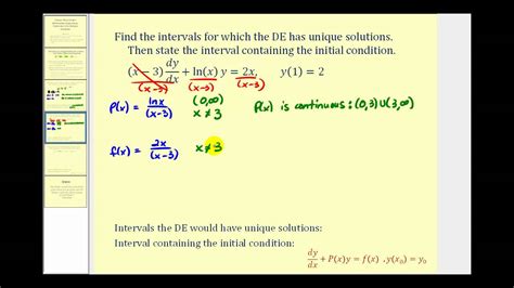 Find The Interval That A Linear First Order Differential Equation Has A Unique Solution Youtube