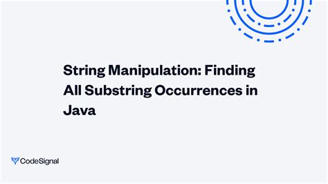 Find all occurrences of a substring in a string java.  Jun 1, 2024 · I...