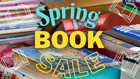 Find new reading materials at the Spring Book Sale