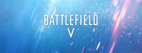 Find out the Latest on Battlefield V from EA Play - Xbox Wire