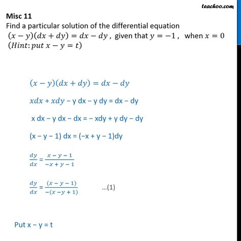 Find particular solution of y e^y dx = Show that (x - y) dy = (x+2y)