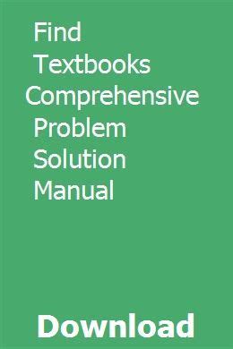 Find textbooks comprehensive problem solution manual. - La crisis del personaje en el teatro moderno.