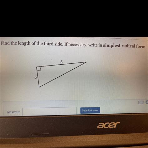 Find the length of the third side. If necessary, write in simplest