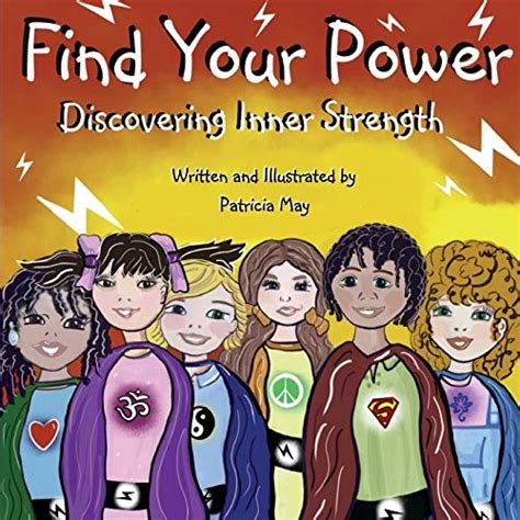 Read Find Your Power Discovering Inner Strength By Patricia May