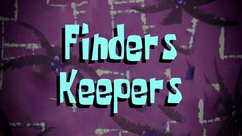 Finders Keepers SpongeBob New Fanon Wiki Fandom